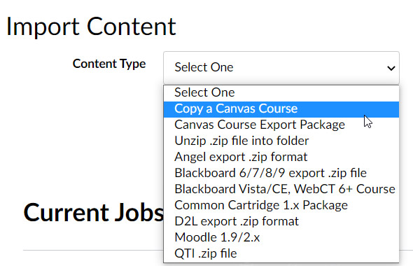 Import Content area with content type dropdown choices displayed and Copy a Canvas Course is selected.